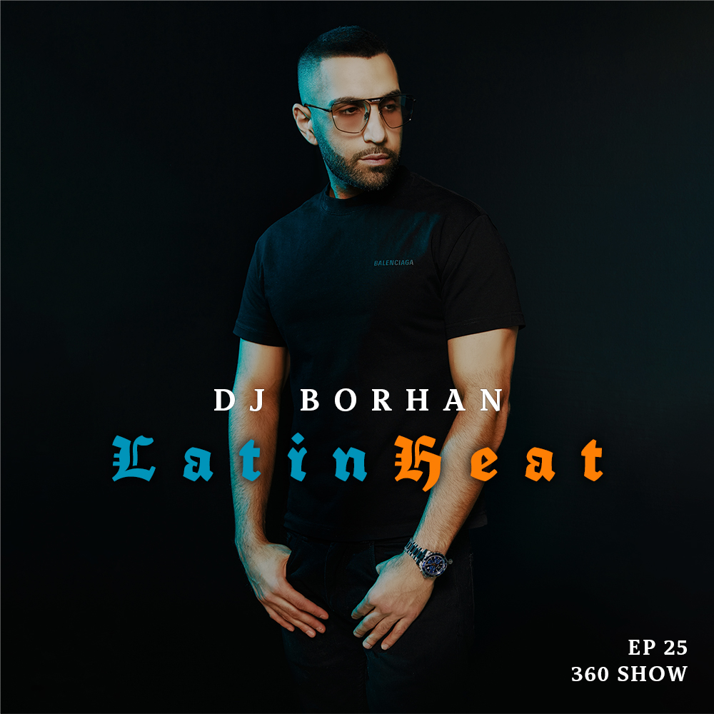 DJ Borhan latin heat mix
