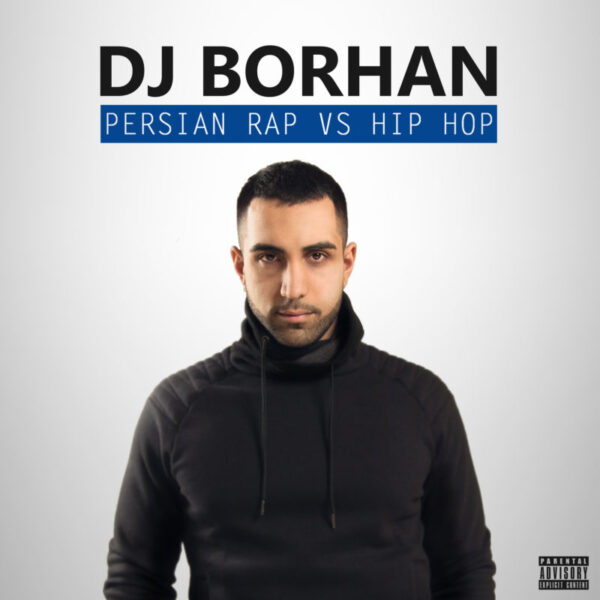 persian rap mix dj borhan