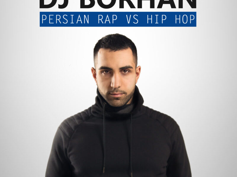 persian rap mix dj borhan