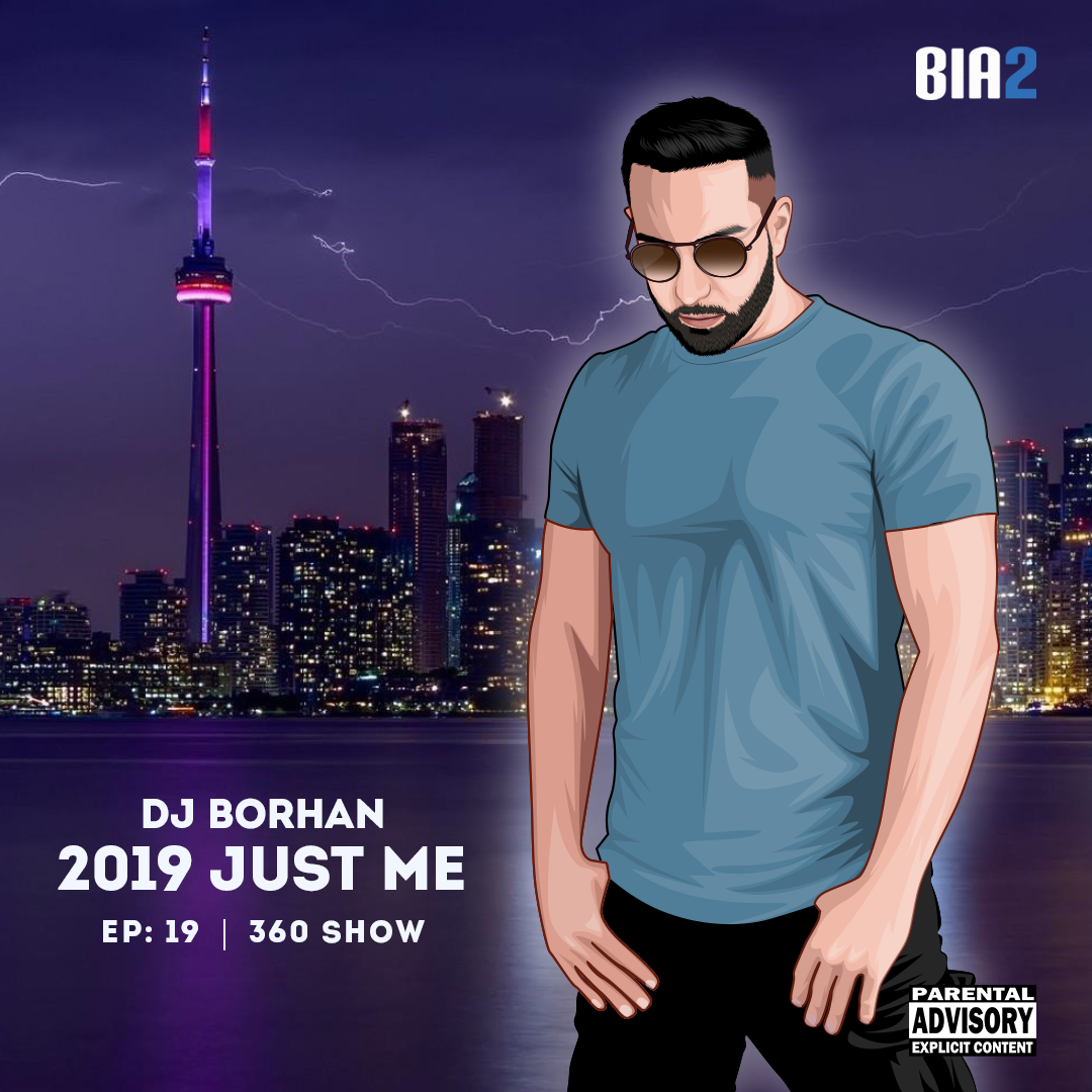 dj borhan just me mix 2019